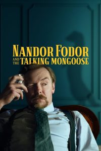 Nonton Nandor Fodor and the Talking Mongoose 2023