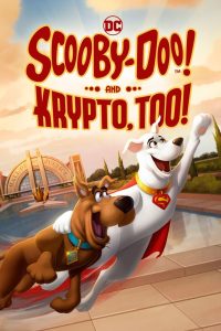 Nonton Scooby-Doo! And Krypto, Too! 2023
