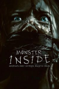 Nonton Monster Inside: America’s Most Extreme Haunted House 2023