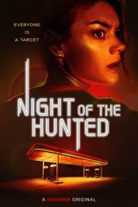 Nonton Night of the Hunted 2023