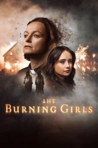 Nonton The Burning Girls: Season 1