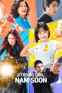 Nonton Strong Girl Nam-soon: Season 1