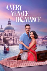 Nonton A Very Venice Romance 2023