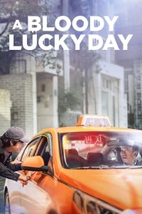 Nonton A Bloody Lucky Day: Season 1
