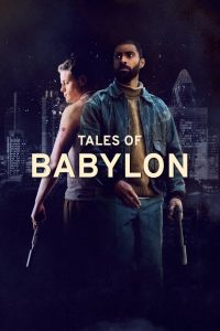 Nonton Tales of Babylon 2023