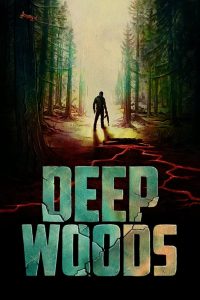 Nonton Deep Woods 2022