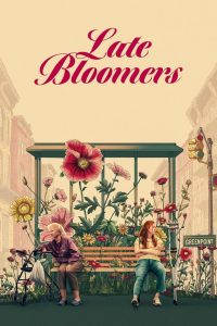 Nonton Late Bloomers 2023