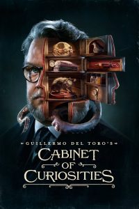 Nonton Guillermo del Toro’s Cabinet of Curiosities: Season 1