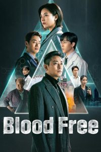 Nonton Blood Free: Season 1