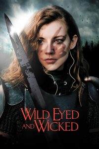 Nonton Wild Eyed and Wicked 2024