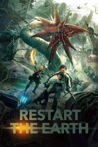 Nonton Restart the Earth 2021